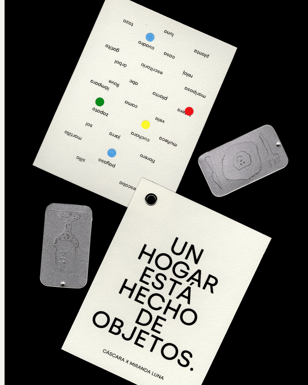 CÁSCARA X MIRANDA LUNA - UN HOGAR ESTA HECHO DE OBJETOS